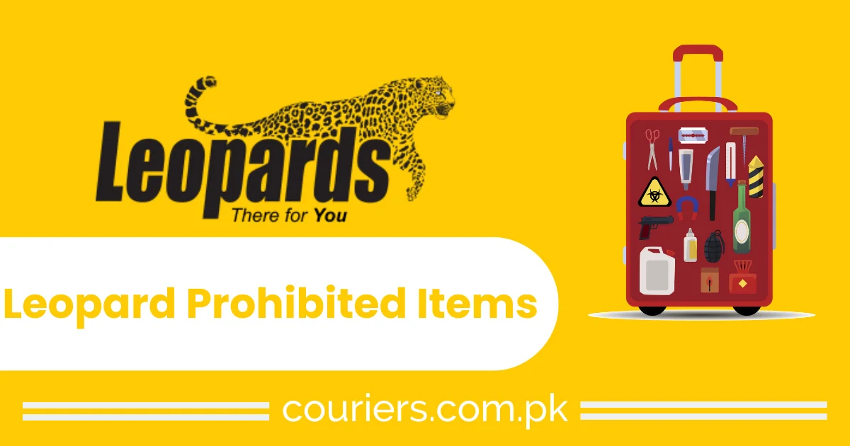 Leopard Courier Prohibited Items List