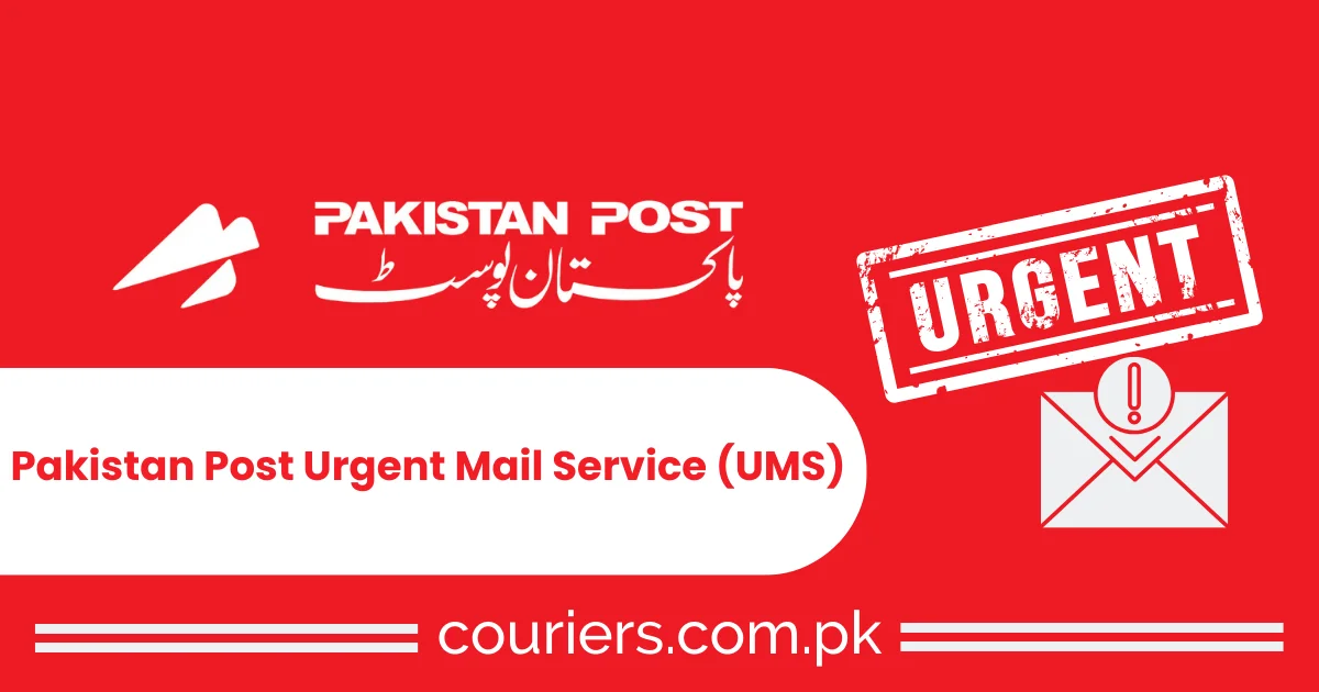 Pakistan Post Urgent Mail Service (UMS)