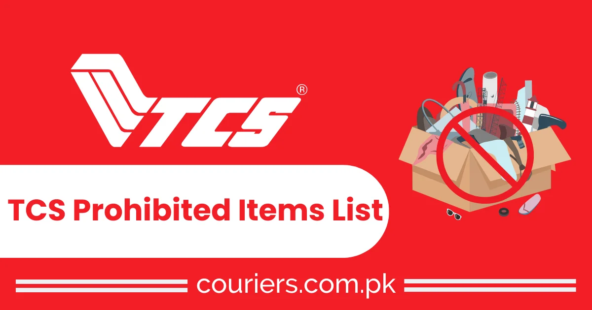 TCS Courier Prohibited Items List